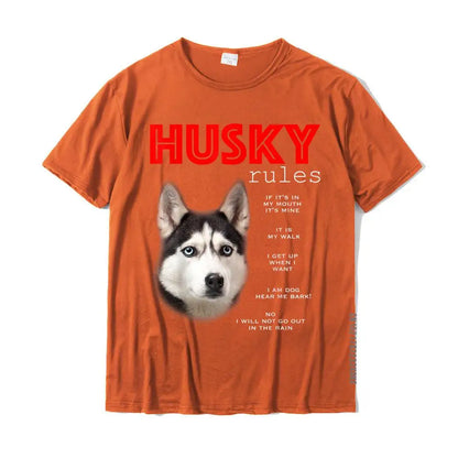 Funny Rules For The Owner Of A Siberian Husky T-Shirt Cotton Men Tops Tees Camisa Tshirts Custom Hot Sale