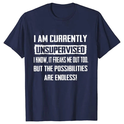 Lustige T-Shirts für Herren mit der Aufschrift „I Am Currently Unsupervised“, witziges T-Shirt mit lustigem Spruch, Geschenk für ihn zum Geburtstag, lustiges T-Shirt für Herren