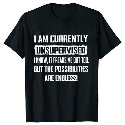 Lustige T-Shirts für Herren mit der Aufschrift „I Am Currently Unsupervised“, witziges T-Shirt mit lustigem Spruch, Geschenk für ihn zum Geburtstag, lustiges T-Shirt für Herren