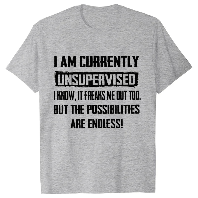 Lustige T-Shirts für Herren mit der Aufschrift „I Am Currently Unsupervised“, witziges T-Shirt mit lustigem Spruch, Geschenk für ihn zum Geburtstag, lustiges T-Shirt für Herren